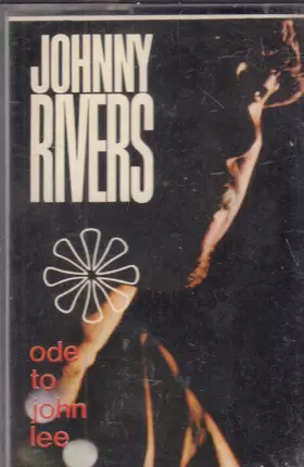 Johnny Rivers - Ode To John Lee