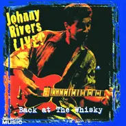 Johnny Rivers - Back at the Whisky