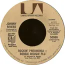 7inch Vinyl Single - Johnny Rivers - Rockin' Pneumonia - Boogie Woogie Flu