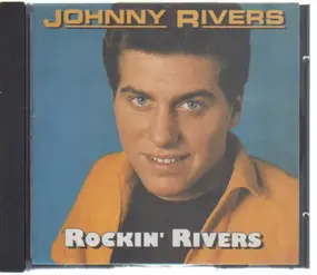 Johnny Rivers - Rockin'Rivers