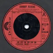 Johnny Rivers - Um Um Um Um Um Um (Curious Mind)