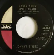 Johnny Rivers - Under Your Spell Again