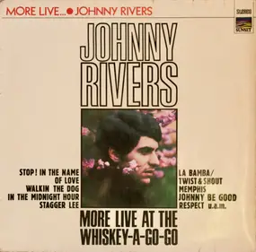 Johnny Rivers - More Live At The Whiskey-A-Go-Go