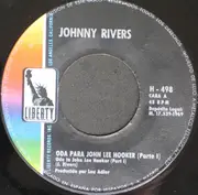 7inch Vinyl Single - Johnny Rivers - Oda Para John Lee Hooker