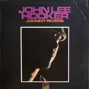 LP - Johnny Rivers - John Lee Hooker