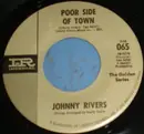 7inch Vinyl Single - Johnny Rivers - Poor Side Of Town