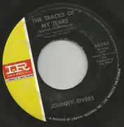 7inch Vinyl Single - Johnny Rivers - The Tracks Of My Tears