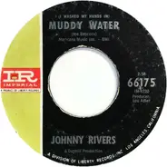 Johnny Rivers - (I Washed My Hands In) Muddy Water