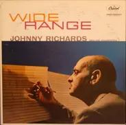 Johnny Richards And His Orchestra - Wide Range