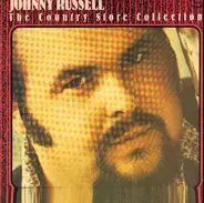 Johnny Russell - The Country Store Collection