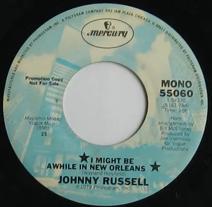 Johnny Russell - I Might Be A While In New Orleans
