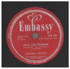 Johnny Worth - A Fool Such As I / Idle on parade