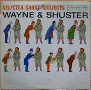 Johnny Wayne And Frank Shuster - Selected Short Subjects