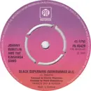 7inch Vinyl Single - Johnny Wakelin & The Kinshasa Band - Black Superman (Muhammad Ali) - Push-out Centre