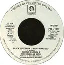 7inch Vinyl Single - Johnny Wakelin & The Kinshasa Band - Black Superman (Muhammed Ali)