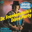 7inch Vinyl Single - Johnny Wakelin - Dr. Frankenstein's Disco Party / 28 Days In Deutschland