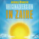 12inch Vinyl Single - Johnny Wakelin - In Zaire (Originalversion)