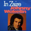 LP - Johnny Wakelin - In Zaire