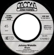 7inch Vinyl Single - Johnny Wakelin - Bruno