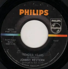 Johnny Western - Tender Years / Light The Fuse