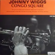 Johnny Wiggs - Congo Square