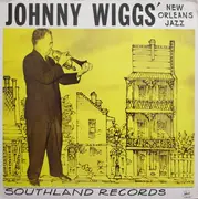 LP - Johnny Wiggs And His New Orleans Kings - Johnny Wiggs' New Orleans Jazz
