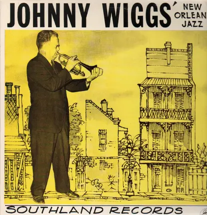 Johnny Wiggs - New Orleans Jazz