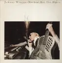 LP - Johnny Winter - Nothin' But The Blues