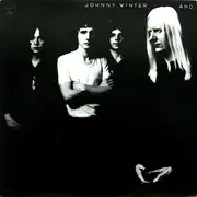 LP - Johnny Winter And - Johnny Winter And - Still Sealed
