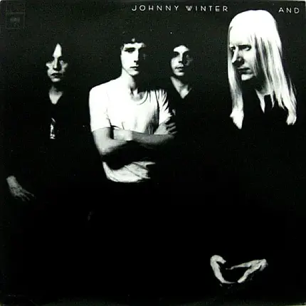 Johnny Winter And - Johnny Winter And