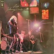 Johnny Winter And - Live Johnny Winter And