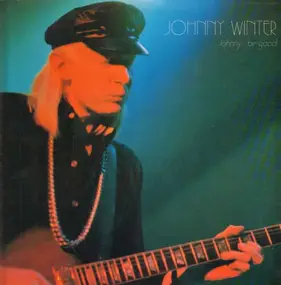 Johnny Winter - Johnny Be Good