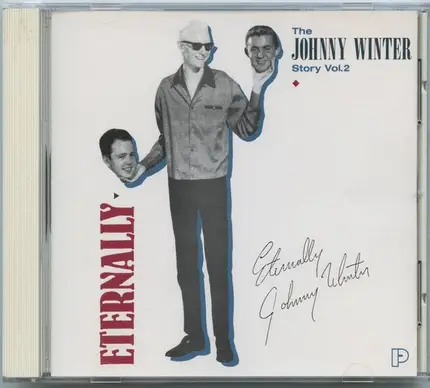 Johnny Winter - The Johnny Winter Story Vol.2 - Eternally