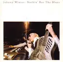 CD - Johnny Winter - Nothin' But The Blues