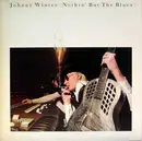 LP - Johnny Winter - Nothin' But The Blues
