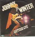 LP - Johnny Winter - Captured Live!