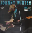 LP - Johnny Winter - Five After Four AM
