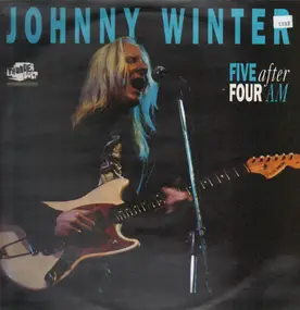 Johnny Winter - Five After Four A.M.