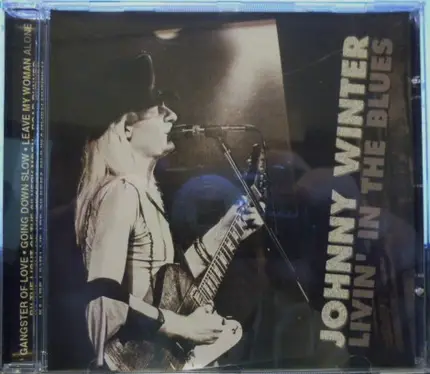 Johnny Winter - Livin' In The Blues