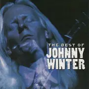 CD - Johnny Winter - The Best Of Johnny Winter