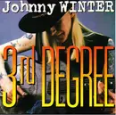 CD - Johnny Winter - 3rd Degree