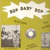 LP - Johnny Tate, Buck Trail, a.o. - Bop Baby Bop