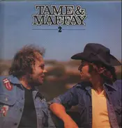 Johnny Tame , Peter Maffay - Tame & Maffay 2