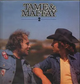 Johnny Tame - Tame & Maffay 2