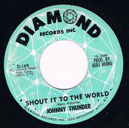 Johnny Thunder - More More More Love Love Love / Shout It To The World