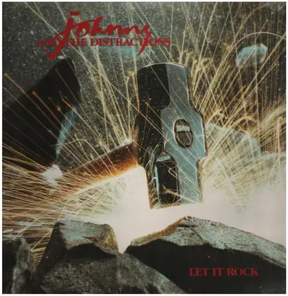 Johnny & The Distractions - Let It Rock