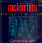 Johnny & the Hurricanes - Rockin' Hits