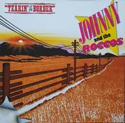 LP - Johnny & The Roccos - Tearin' Up The Border