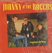 LP - Johnny & The Roccos - Knee Deep In The Blues - white vinyl