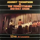 LP - Johnny Thompson and the Pennsylvania District Choir - Live at Lausanne